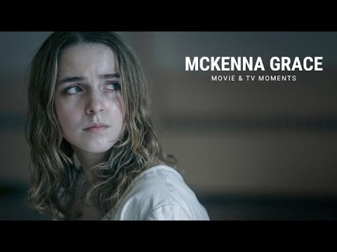 McKenna Grace | Movie & TV Moments