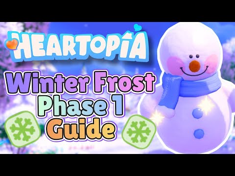 EVERYTHING For Heartopia's Winter Frost Event | Stamps, Frostbitten Skin, Snowmen & MORE