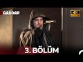 Gaddar 3 Bölüm 4K Ultra HD