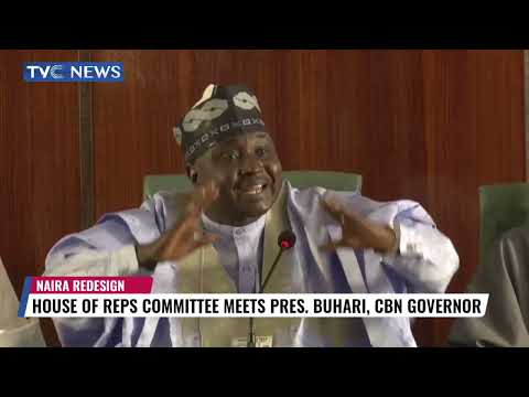 House Of Reps Committee Meets Pres Buhari, CBN Governor