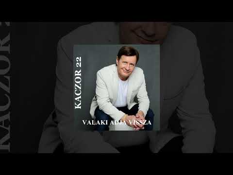 Kaczor Feri - Valaki adja vissza (Teljes album 2020)