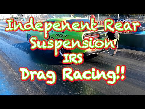 Independent Rear Suspension Drag Racing - IRS Drag Racing