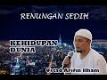 Renungan Kehidupan Dunia Ustadz Arifin Ilham