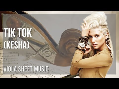 Viola Sheet Music: How to play Tik Tok by Kesha