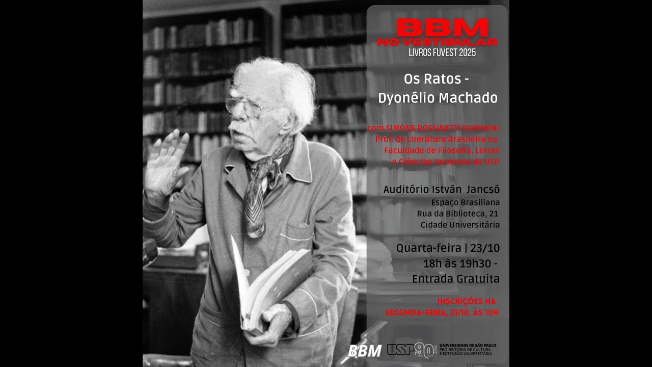 BBM no Vestibular - Os Ratos - Dionélio Machado, com Simone Rossinetti Rufinoni