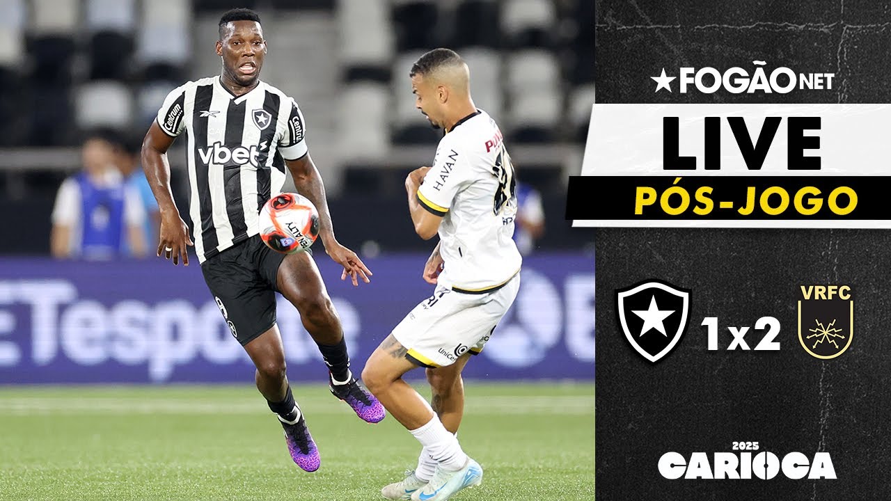 LIVE | Pós-jogo e repercussão de Botafogo 1 x 2 Volta Redonda pelo Campeonato Carioca 2025 LIVE | Pós-jogo e repercussão de Botafogo 1 x 2 Volta Redonda pelo Campeonato Carioca 2025