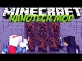 Super Mobs Mod: Minecraft Nanotech Mod ...