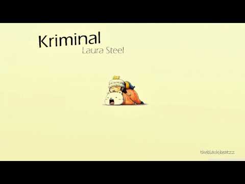 Laura Steel - Kriminal (Digital Dog Radio Edit)