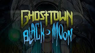 &quot;Black Moon&quot; by Ghost Town Speed Painting Cover Art