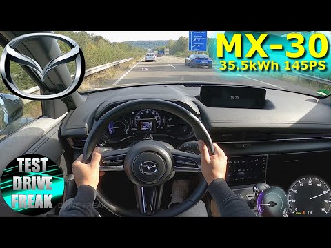 2021 Mazda MX-30 e-SKYACTIV 145 PS TOP SPEED AUTOBAHN DRIVE POV