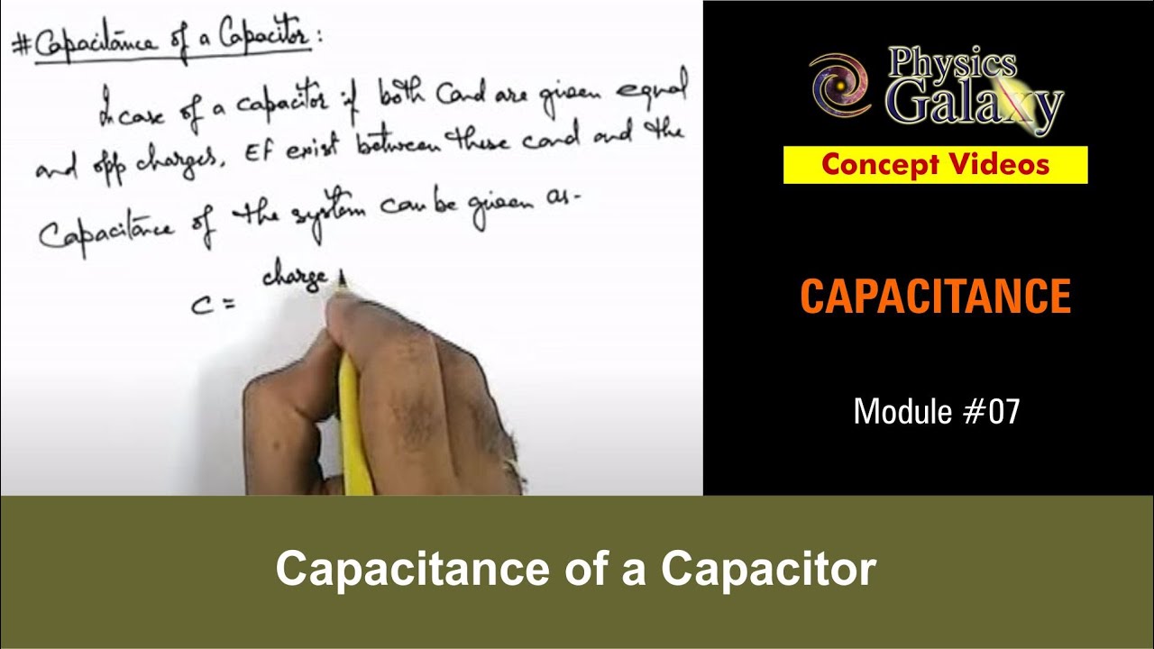 Class 12 Physics | Capacitance | #7 Capacitance of a Capacitor | For JEE & NEET