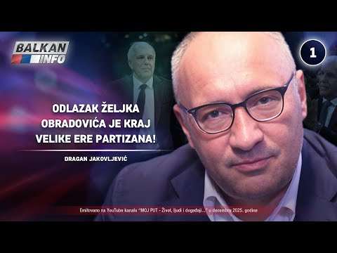 INTERVJU: Dragan Jakovljević – Odlazak Željka Obradovića je kraj velike ere Partizana! (6.12.2025)