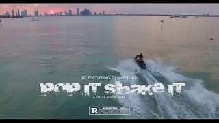 YG Feat  Dj Mustard Pop It Shake It Uncut WSHH Exclusive   Official M ÇIPLAK TWERKusic Video