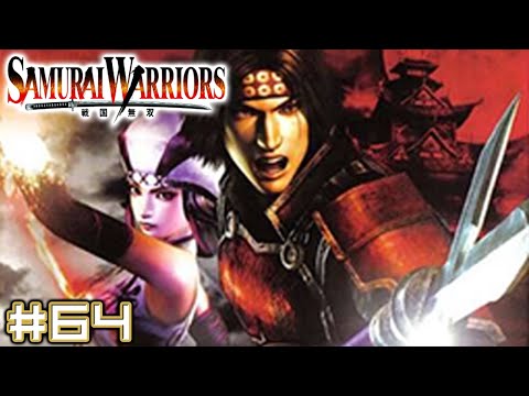 Samurai Warriors - Part 64 - Playtime Full Game Walkthrough - No Commentary