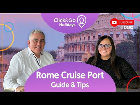 Rome Cruise Port Guide & Tips | Click&Go Holidays