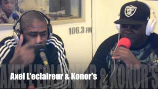 Axel L'Eclaireur & Konor's :  freestyle sur Riposte FM 106.3