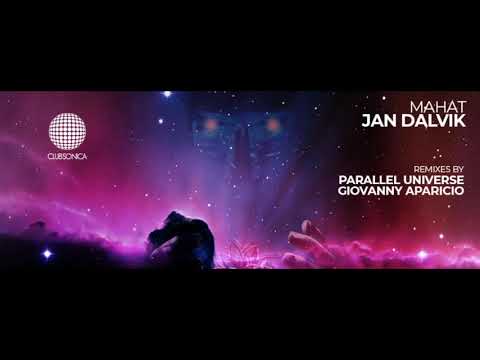 Jan Dalvik - Mahat (Parallel Universe Remix) [Clubsonica Records]