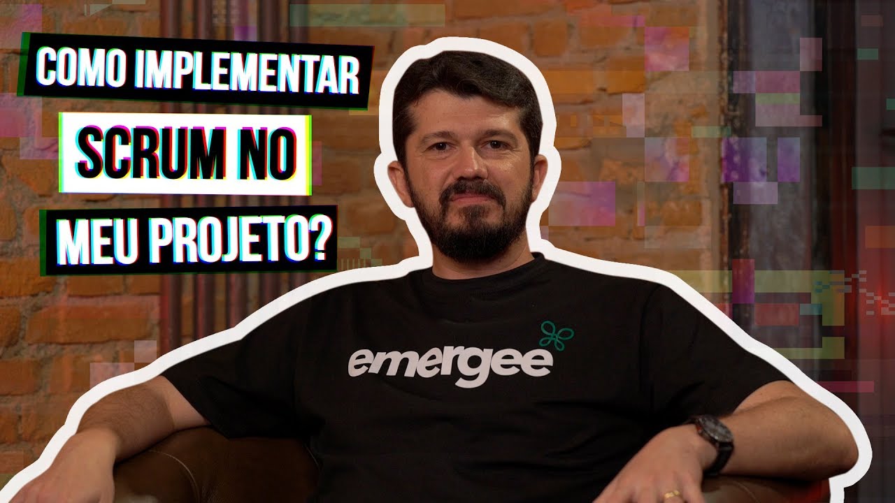 Como implementar Scrum no seu projeto? #HipstersPontoTube