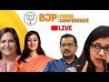 BJP PC LIVE | Bansuri Swaraj & Kamaljeet Sehrawat PC|Swati Maliwal |Arvind Kejriwal |Delhi Police