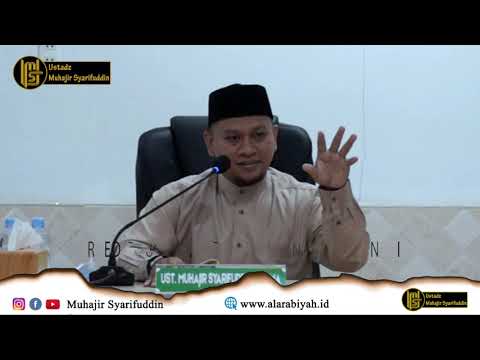 Perbedaan Antara Mukmin, Fasik dan Munafik - Ustadz Muhajir Syarifuddin, Lc, MA