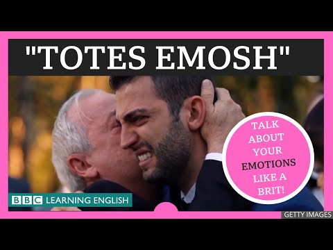 Totes Emosh - English Explainers