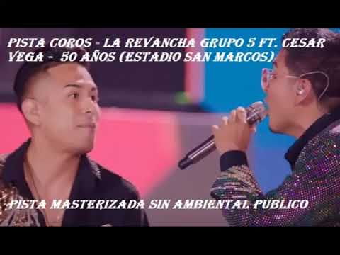 PISTA LA REVANCHA GRUPO 5 FT CESAR VEGA