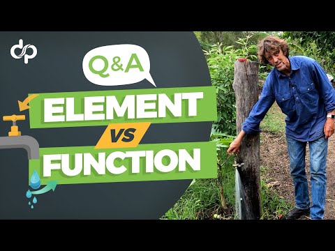 Permaculture Design: Elements vs. Functions Explained