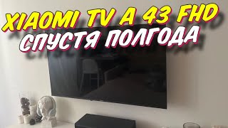 Телевизор XIAOMI TV A 43 FHD 2025 СТОИТ ЛИ БРАТЬ