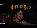 DNX NIRMAYA 2 Ft Mahesh K Auji Official Music Video