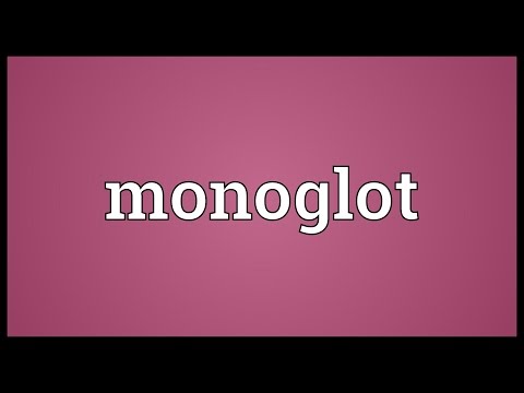 Monoglot Meaning