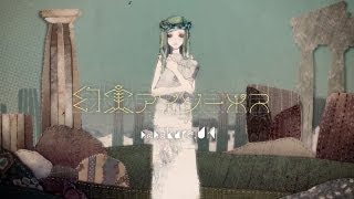 sasakure.UK - The Fantastic Reality of Aesop / 幻実アイソーポス [Preview]