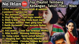 Download lagu Tanpa iklan !! Top playlist tembang Lawas tahun 70an- 90an Sangat cocok untuk nonstalgia mp3