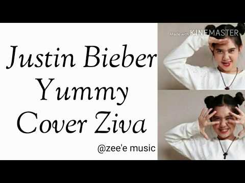 Ziva - Yummy (Justin Bieber) Lyric