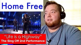 Home Free | The Sing Off 2nd Performance &quot;LIfe is a Highway&quot; | Jerod M Reaction