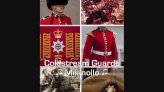 Regimental quick marches of the Foot Guards