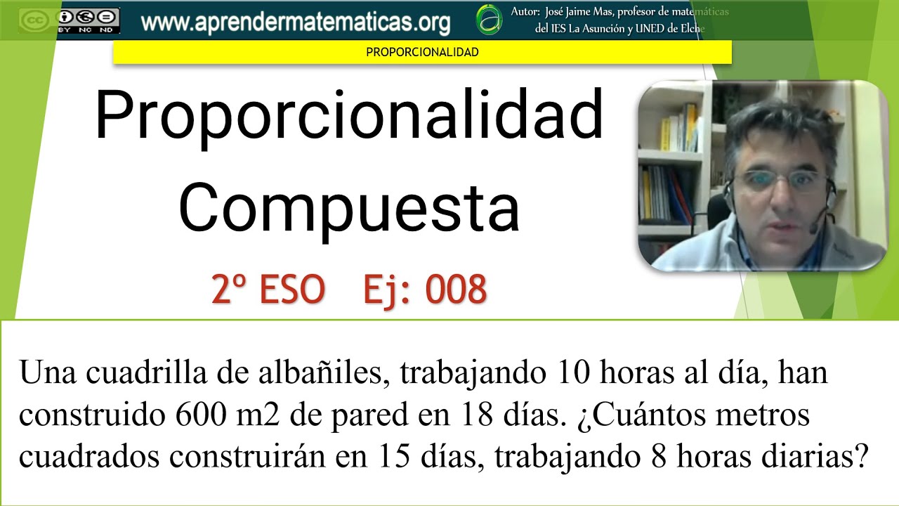 Problema de proporcionalidad compuesta. 2eso 06 08 albañiles. José Jaime Mas.