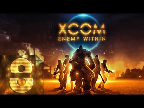 XCOM: Enemy Unknown(Enemy Within) - Безумная сложность - Прохождение #8 Совсем хорошо!