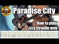 Guns N' Roses Paradise City IZZY STRADLIN ONLY with tabs | Rhythm guitar