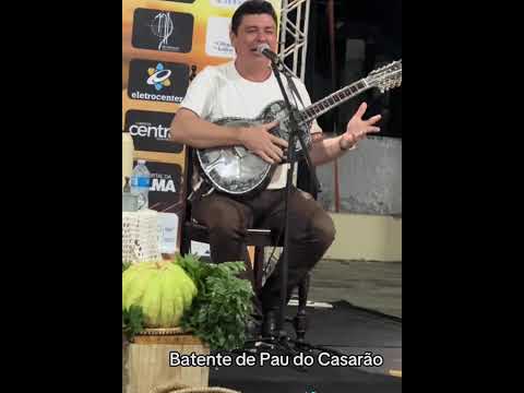 Batente de pau do casarão- Zé Viola e Jonas Bezerra- Caicó-RN
