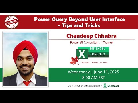 Power Query Beyond User Interface – Tips and Tricks - Chandeep Chhabra