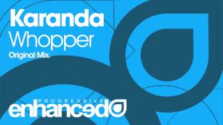 Karanda - Whopper (Original Mix) [OUT NOW]