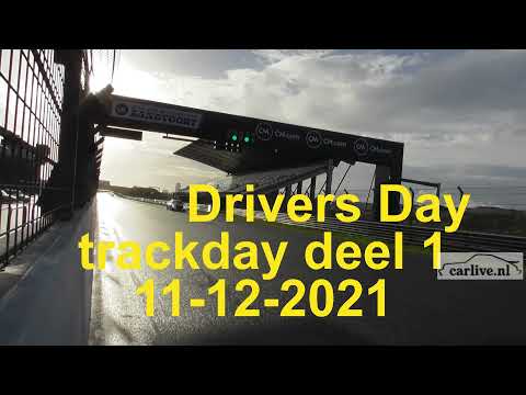 Driversdays Trackdays circuit Zandvoort 11-12- 2021 | deel 1 | carlive