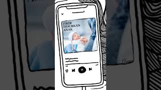 Download lagu Zikir Tidurkan anak (Lullaby for Kids) mp3