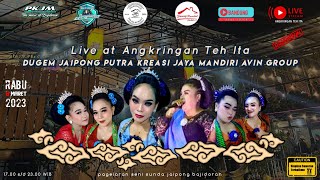 Download lagu 🔴LIVE STREAMING ANGKRINGAN TEH ITA - DUGEM JAIPONG PUTRA KREASI JAYA MANDIRI AVIN GROUP (DUGEMKEUN) mp3