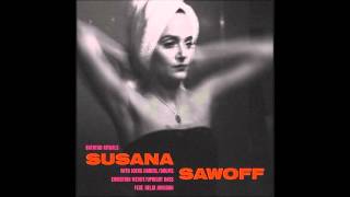 Susana Sawoff   Bathtub Rituals   01   The First Time I Knew Feat  Helgi Jonsson