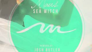 MAUS - Sea Witch (Josh Butler Remix)