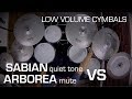 Sabian Quiet Tone vs Arborea Mute low noise cymbals sound demo comparison