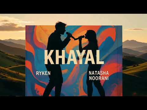 Ryken X natasha noorani X umair -KHAYAL(official visualiser)