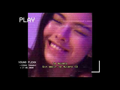 Young Flexx - Cosas tranqui (Video oficial)