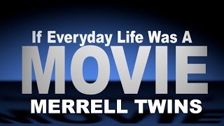 If Everyday Life Was A Movie